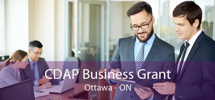 CDAP Business Grant Ottawa - ON